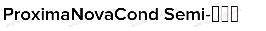 ProximaNovaCond Semi字体转换